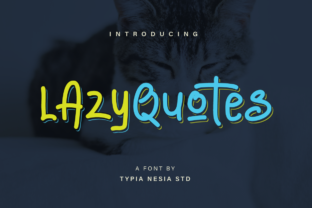 Lazy Quotes: A Handwritten Font for Creative Expression